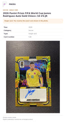 Item details and original photo for 2026 Panini Prizm FIFA World Cup James Rodriguez Auto Gold Chioce /10 #S-JR.