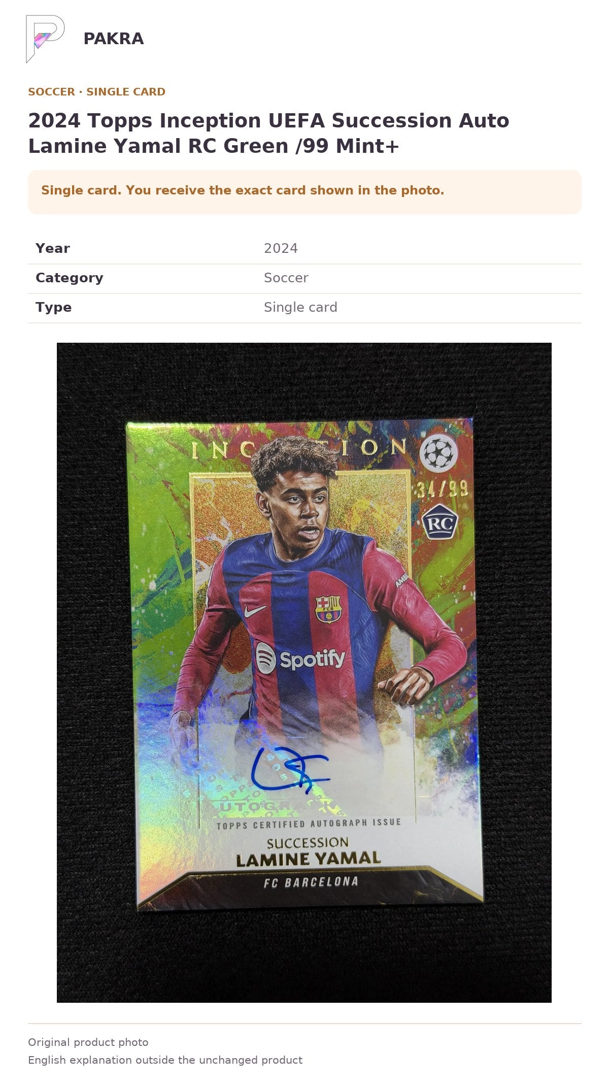 Item details and original photo for 2024 Topps Inception UEFA Succession Auto Lamine Yamal RC Green /99 Mint+.