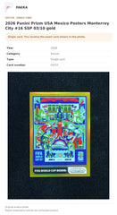 Item details and original photo for 2026 Panini Prizm USA Mexico Posters Monterrey City #16 SSP 03/10 gold.