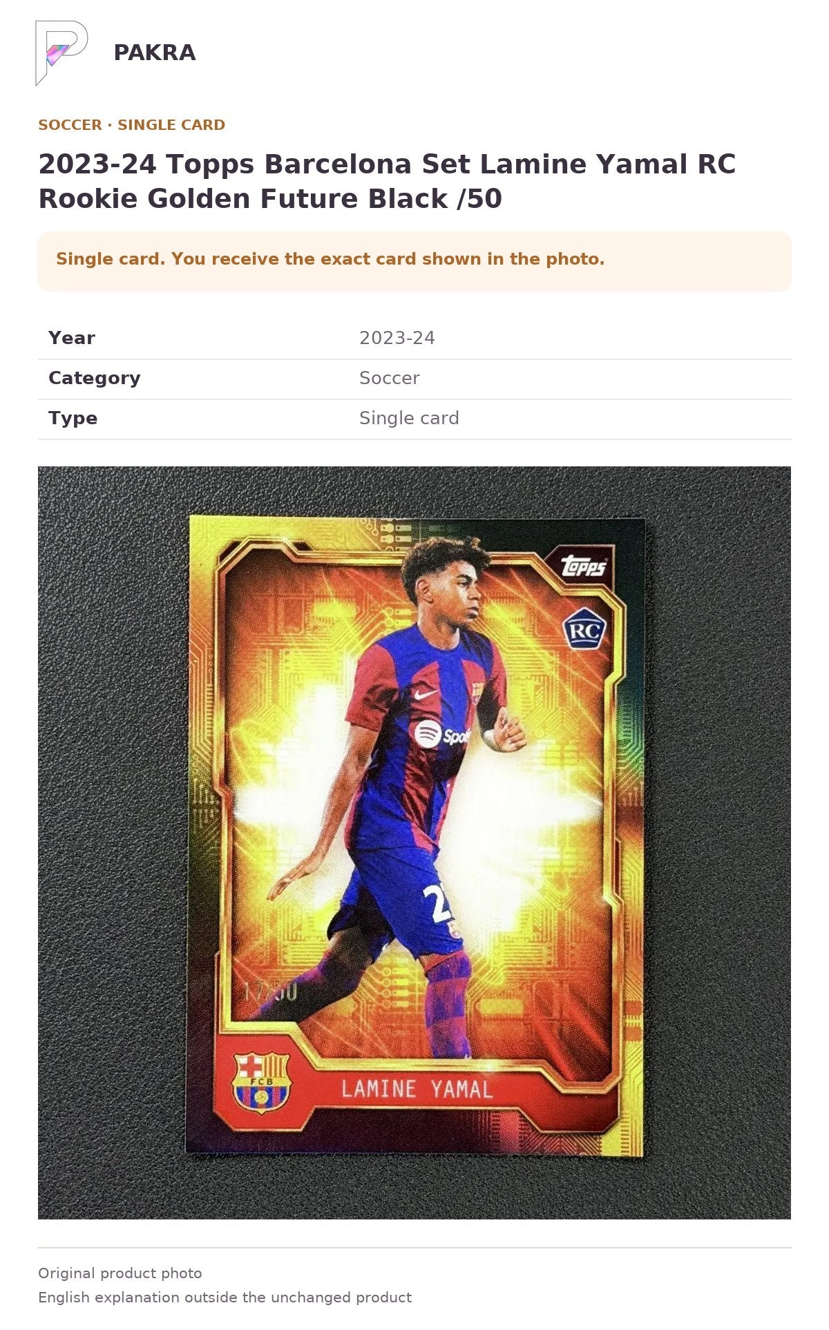 Item details and original photo for 2023-24 Topps Barcelona Set Lamine Yamal RC Rookie Golden Future Black /50.