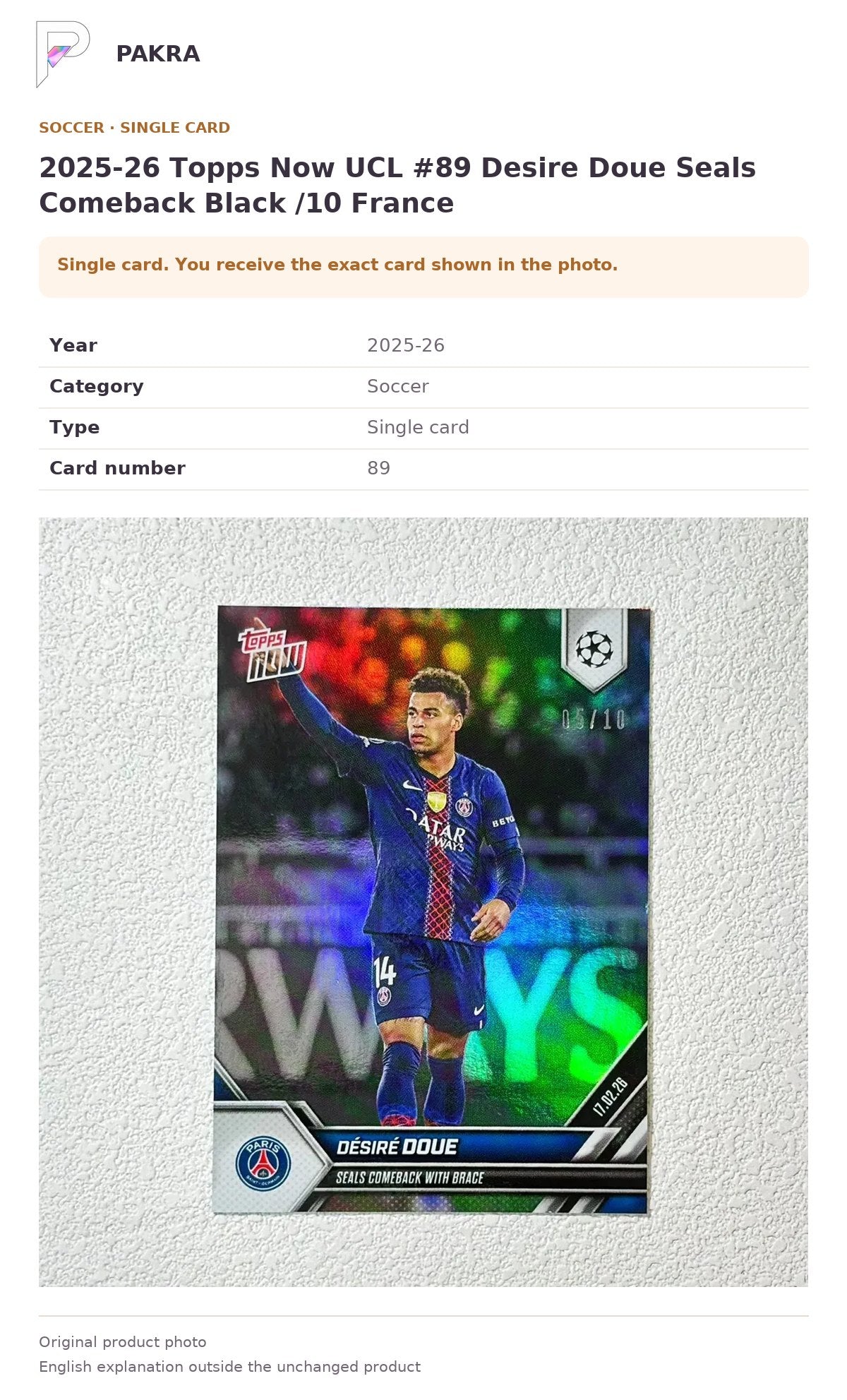 Item details and original photo for 2025-26 Topps Now UCL #89 Desire Doue Seals Comeback Black /10 France.