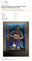 Item details and original photo for 2025-26 Topps Chrome VJ Edgecombe Blue Refractor 36/150 RC 76ers #253.