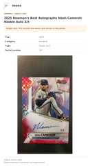 Item details and original photo for 2025 Bowman's Best Autographs Noah Cameron Rookie Auto 3/5.