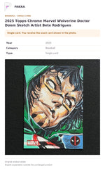 Item details and original photo for 2025 Topps Chrome Marvel Wolverine Doctor Doom Sketch Artist Bete Rodrigues.