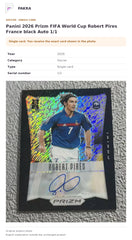 Item details and original photo for Panini 2026 Prizm FIFA World Cup Robert Pires France black Auto 1/1.