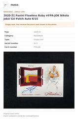 Item details and original photo for 2020-21 Panini Flawless Ruby #FPA-JOK Nikola Jokic GU Patch Auto 6/15.