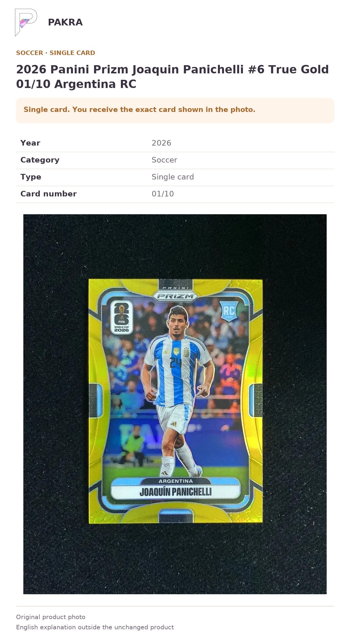 Item details and original photo for 2026 Panini Prizm Joaquin Panichelli #6 True Gold 01/10 Argentina RC.