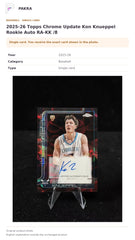 Item details and original photo for 2025-26 Topps Chrome Update Kon Knueppel Rookie Auto RA-KK /8.