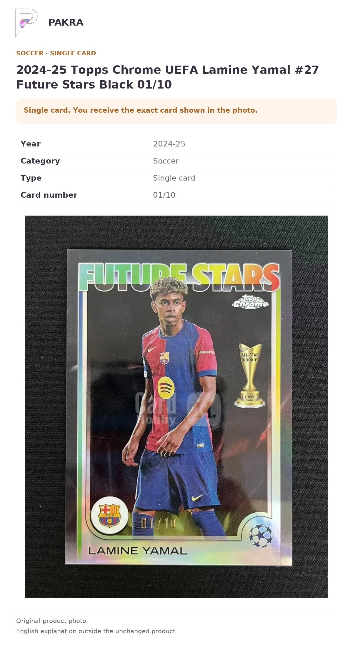 Item details and original photo for 2024-25 Topps Chrome UEFA Lamine Yamal #27 Future Stars Black 01/10.