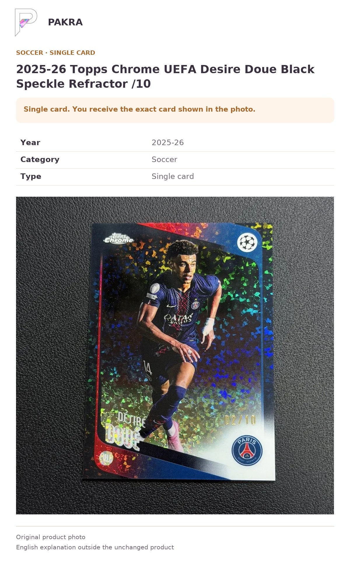 Item details and original photo for 2025-26 Topps Chrome UEFA Desire Doue Black Speckle Refractor /10.