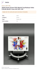 Item details and original photo for 2026 Panini Prizm FIFA World Cup Bukayo Saka COLOR BLAST Case Hit SSP #16.