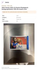 Item details and original photo for 2021 Panini 2021-22 Panini Photogenic Autograph(Auto) #RS-lib Isaiah Liver.