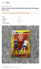 Item details and original photo for 2016 Panini Prizm UEFA EURO Pepe Nani Portugal Gold 1/10.