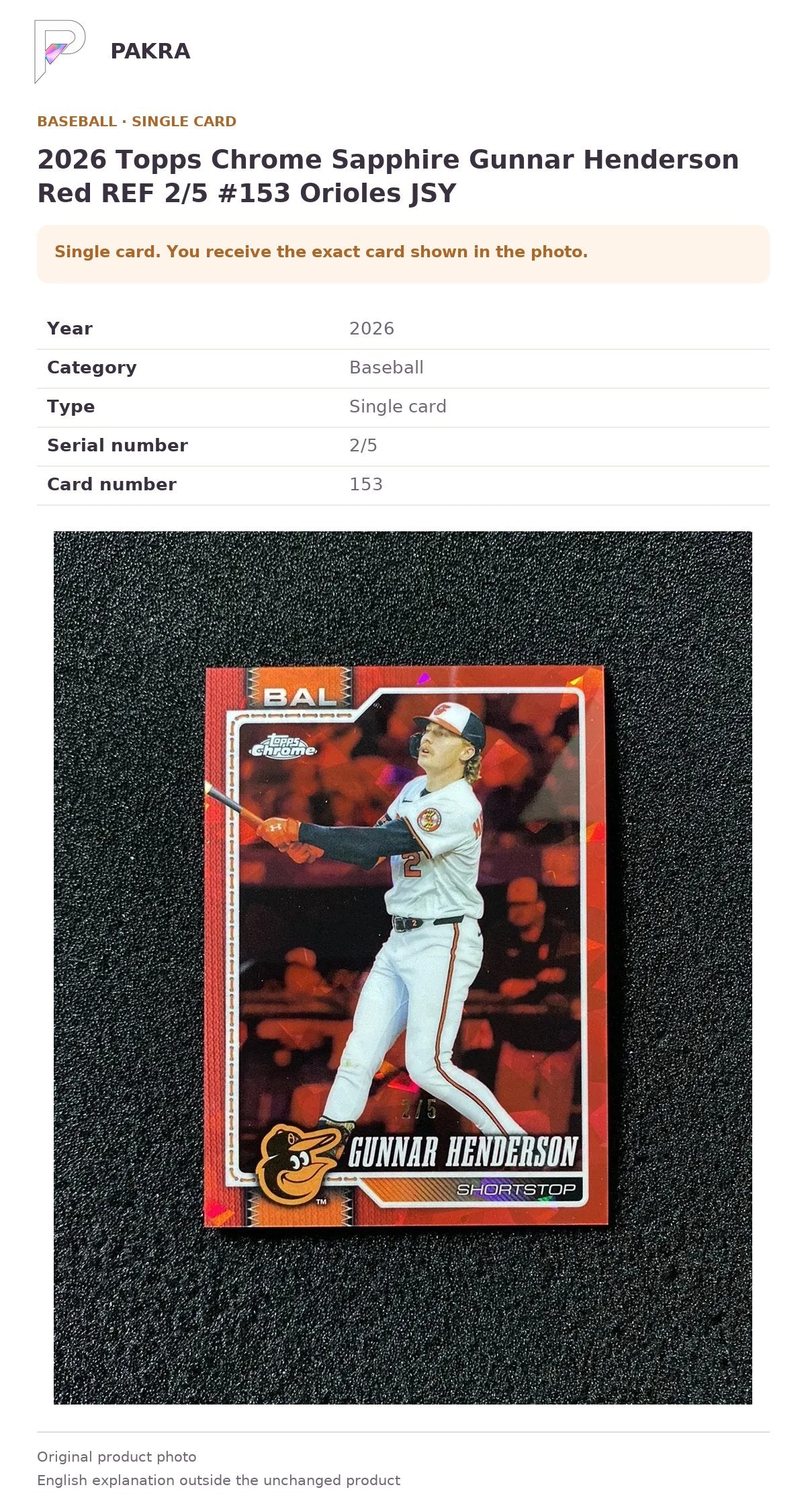 Item details and original photo for 2026 Topps Chrome Sapphire Gunnar Henderson Red REF 2/5 #153 Orioles JSY.