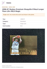 Item details and original photo for 1996-97 Skybox Premium Shaquille O'Neal Larger Than Life #B15 Magic.