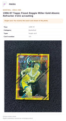 Item details and original photo for 1996-97 Topps Finest Reggie Miller Gold Atomic Refractor #141 w/coating.