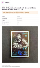 Item details and original photo for 2025‑26 Signature Series Derik Queen RC Class Masters Black & Blue #13 1/1.