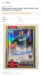 Item details and original photo for 2026 Topps Chrome Payton Tolle RC Rookie Auto Gold Refractor /50 Red Sox.