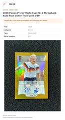 Item details and original photo for 2026 Panini Prizm World Cup 2012 Throwback Auto Rudi Voller True Gold 1/10.