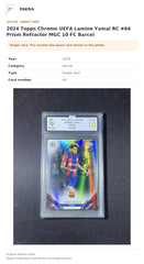 Item details and original photo for 2024 Topps Chrome UEFA Lamine Yamal RC #64 Prism Refractor MGC 10 FC Barcel.