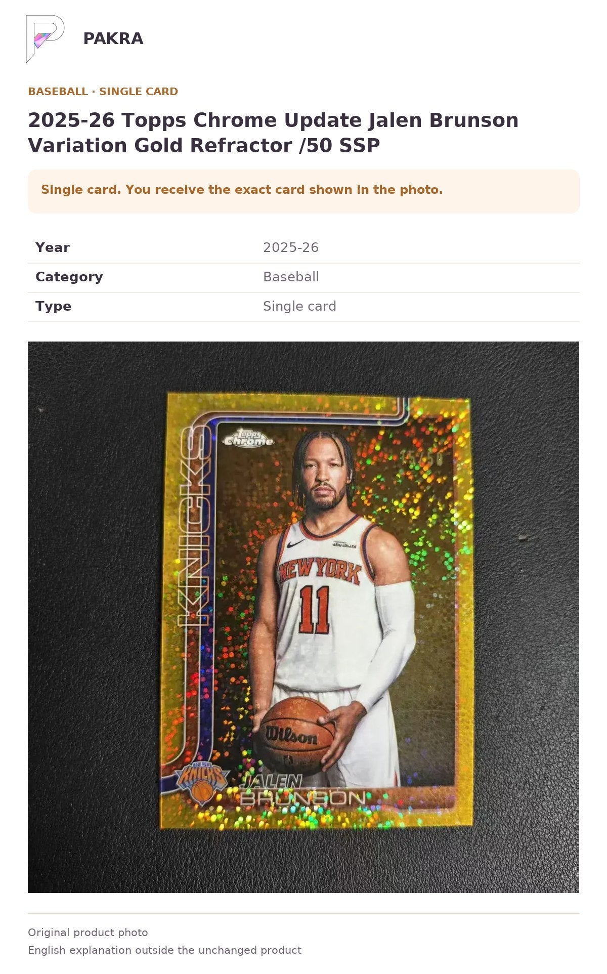 Item details and original photo for 2025-26 Topps Chrome Update Jalen Brunson Variation Gold Refractor /50 SSP.