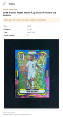 Item details and original photo for 2026 Panini Prizm World Cup Inaki Williams 1/1 Nebula.
