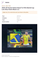 Item details and original photo for 2025-26 Panini Select Road To FIFA World Cup Luis Diaz Patch Black 1/1.