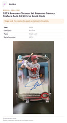 Item details and original photo for 2025 Bowman Chrome 1st Bowman Sammy Stafura Auto 10/10 true black Reds.