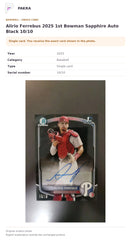 Item details and original photo for Alirio Ferrebus 2025 1st Bowman Sapphire Auto Black 10/10.