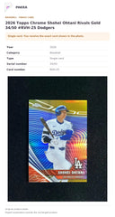 Item details and original photo for 2026 Topps Chrome Shohei Ohtani Rivals Gold 34/50 #RVH-25 Dodgers.