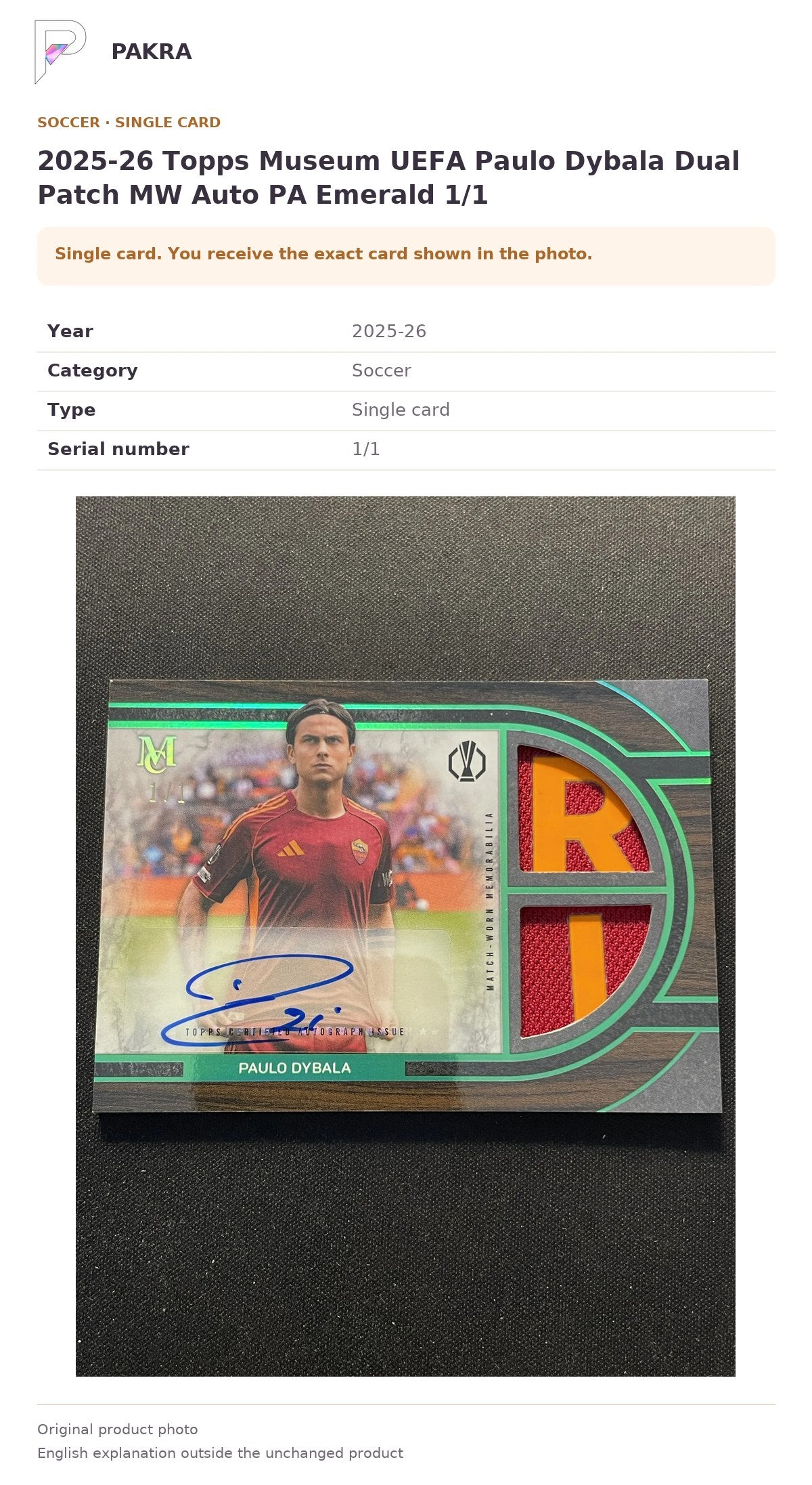 Item details and original photo for 2025-26 Topps Museum UEFA Paulo Dybala Dual Patch MW Auto PA Emerald 1/1.
