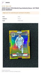 Item details and original photo for 2026 Prizm FIFA World Cup Antonio Nusa /10 TRUE Gold NORWAY.