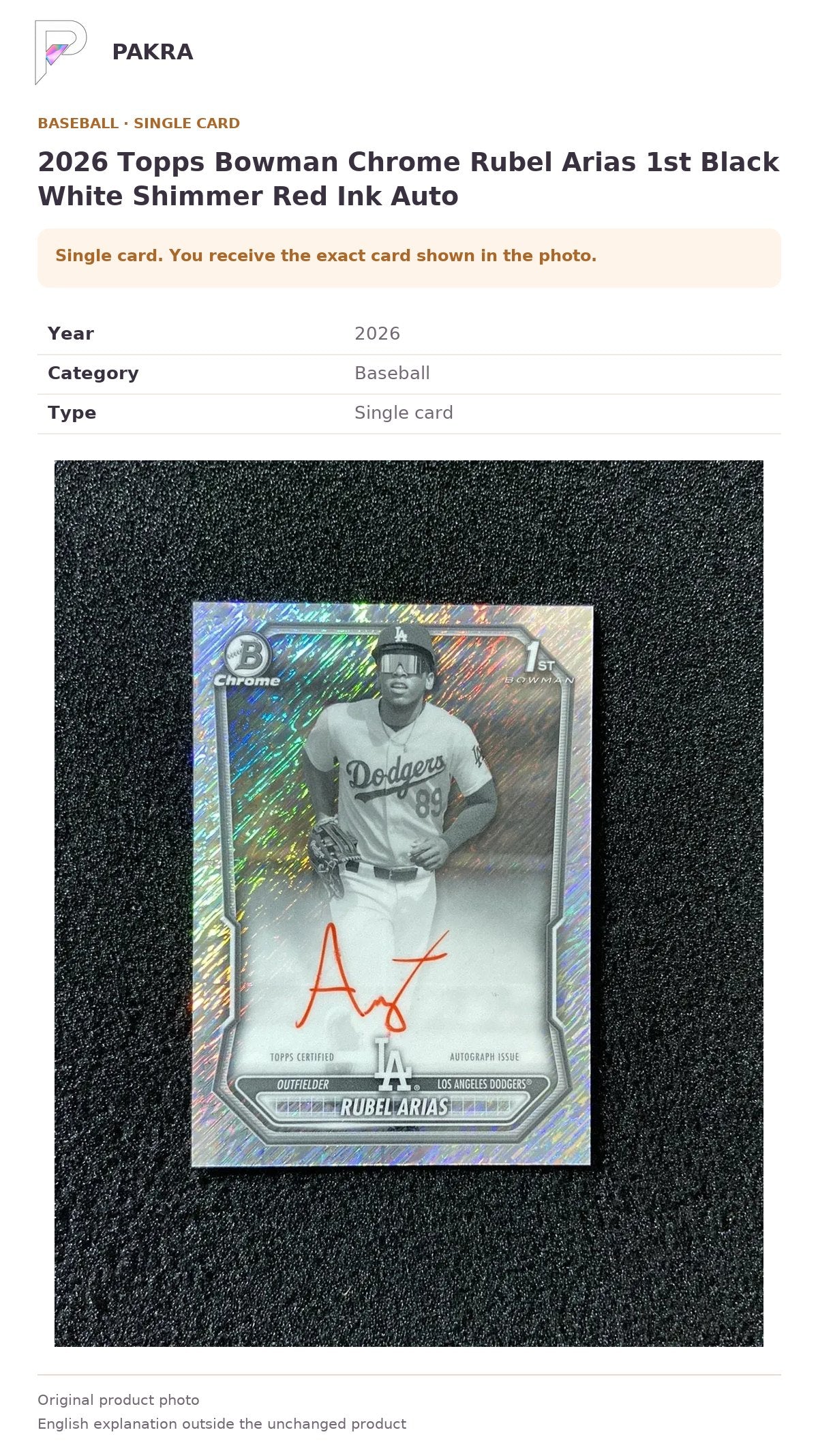 Item details and original photo for 2026 Topps Bowman Chrome Rubel Arias 1st Black White Shimmer Red Ink Auto.