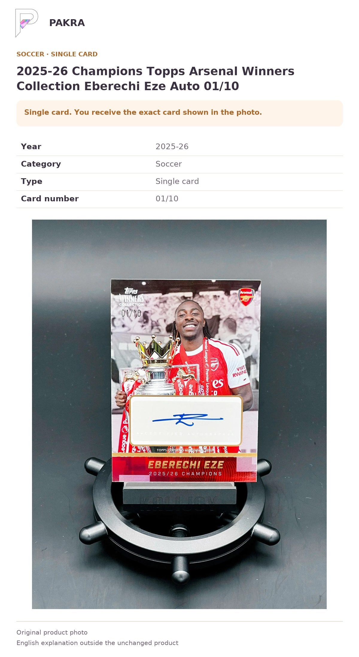 Item details and original photo for 2025-26 Champions Topps Arsenal Winners Collection Eberechi Eze Auto 01/10.