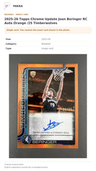 Item details and original photo for 2025-26 Topps Chrome Update Joan Beringer RC Auto Orange /25 Timberwolves.