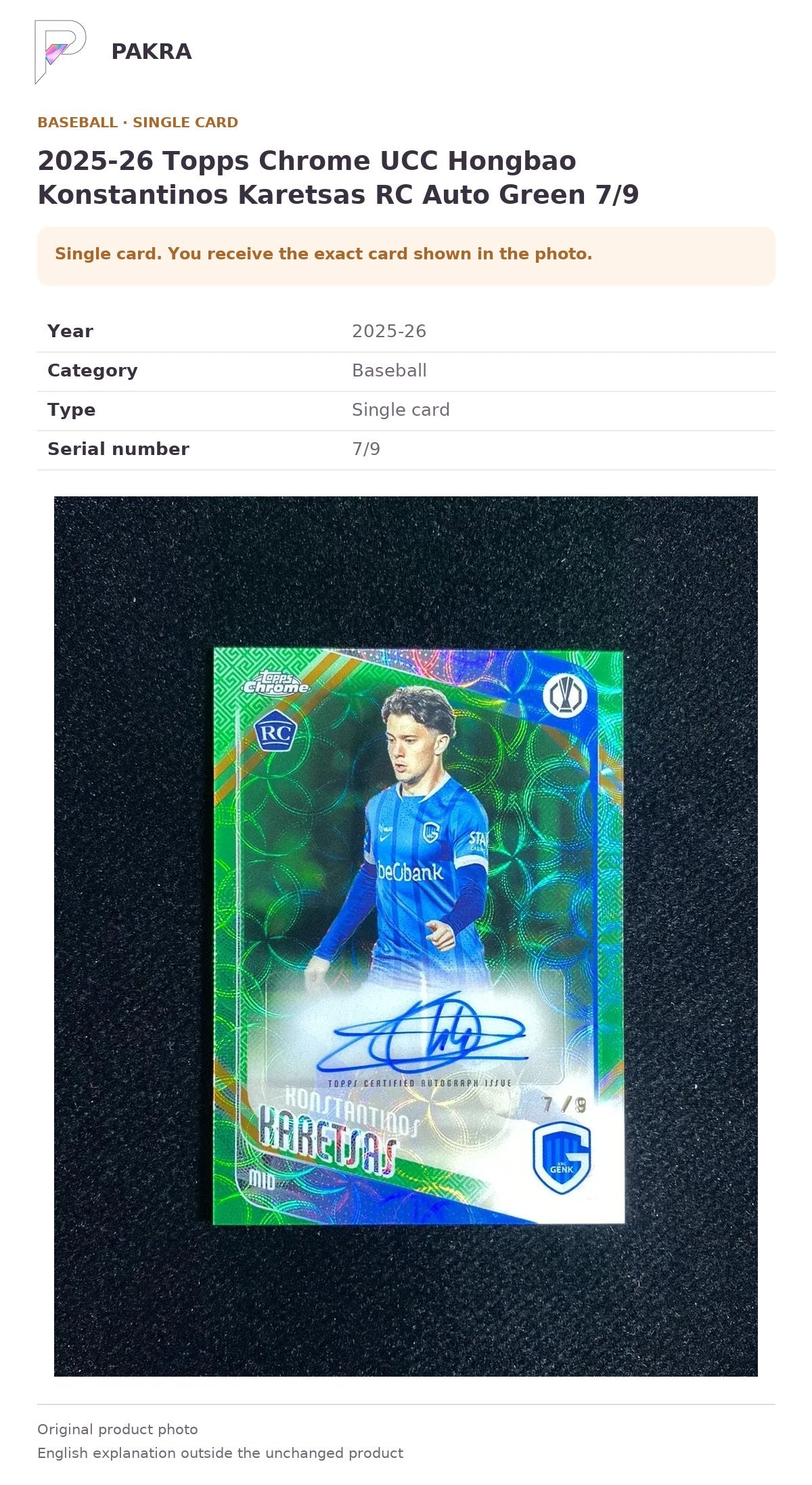 Item details and original photo for 2025-26 Topps Chrome UCC Hongbao Konstantinos Karetsas RC Auto Green 7/9.