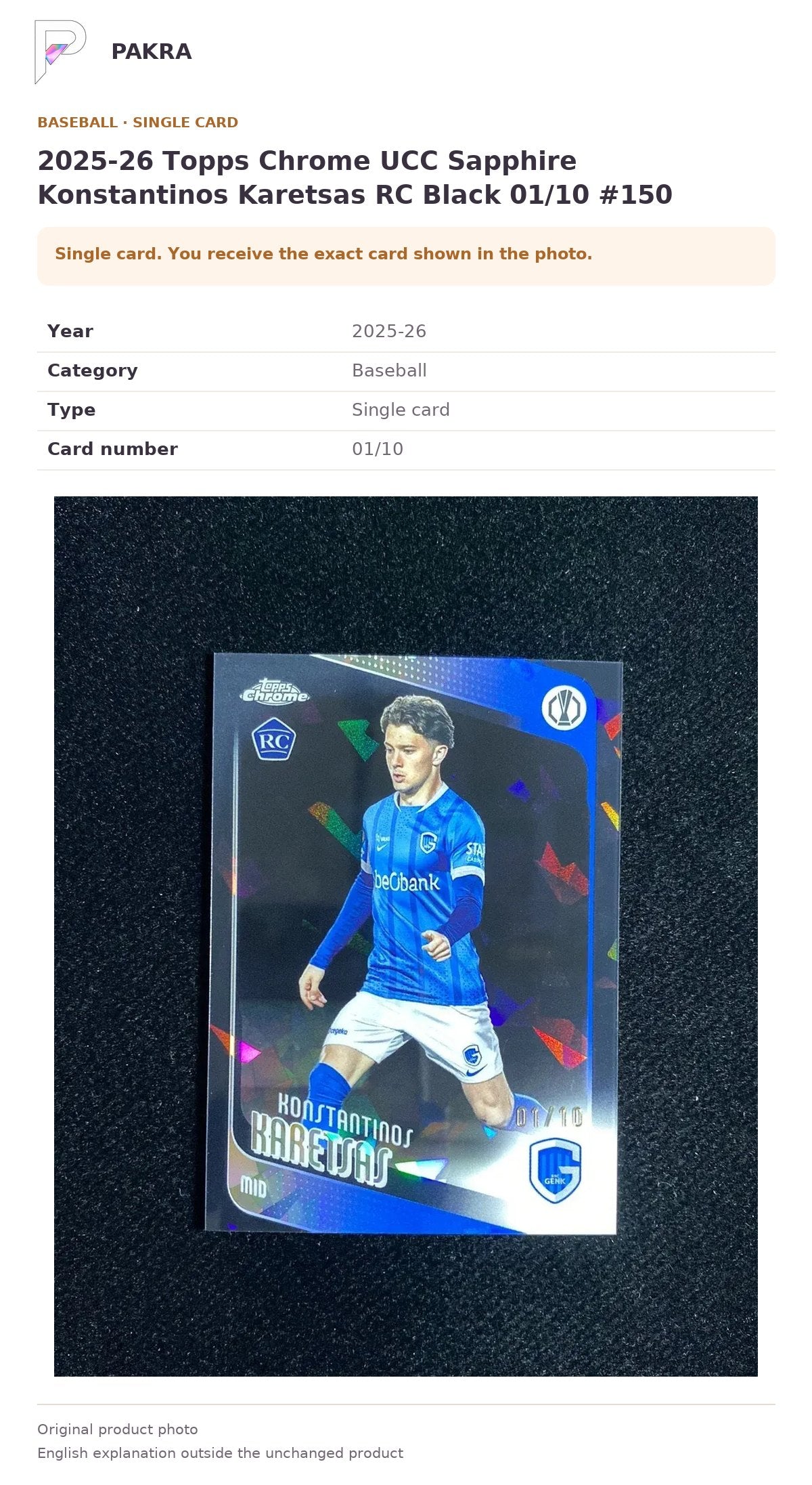 Item details and original photo for 2025-26 Topps Chrome UCC Sapphire Konstantinos Karetsas RC Black 01/10 #150.