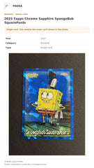 Item details and original photo for 2025 Topps Chrome Sapphire SpongeBob SquarePants.