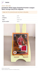 Item details and original photo for JJ Gabriel 2026 Topps Flagship Premier League Relic Orange 20/25 RC England.