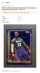 Item details and original photo for 2025-26 Topps Chrome Basketball LeBron James Purple Wave Refractor 75/75 #1.