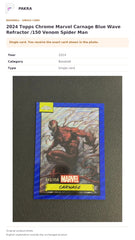 Item details and original photo for 2024 Topps Chrome Marvel Carnage Blue Wave Refractor /150 Venom Spider Man.