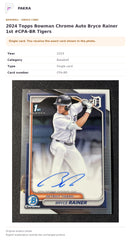 Item details and original photo for 2024 Topps Bowman Chrome Auto Bryce Rainer 1st #CPA-BR Tigers.
