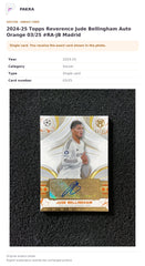 Item details and original photo for 2024-25 Topps Reverence Jude Bellingham Auto Orange 03/25 #RA-JB Madrid.