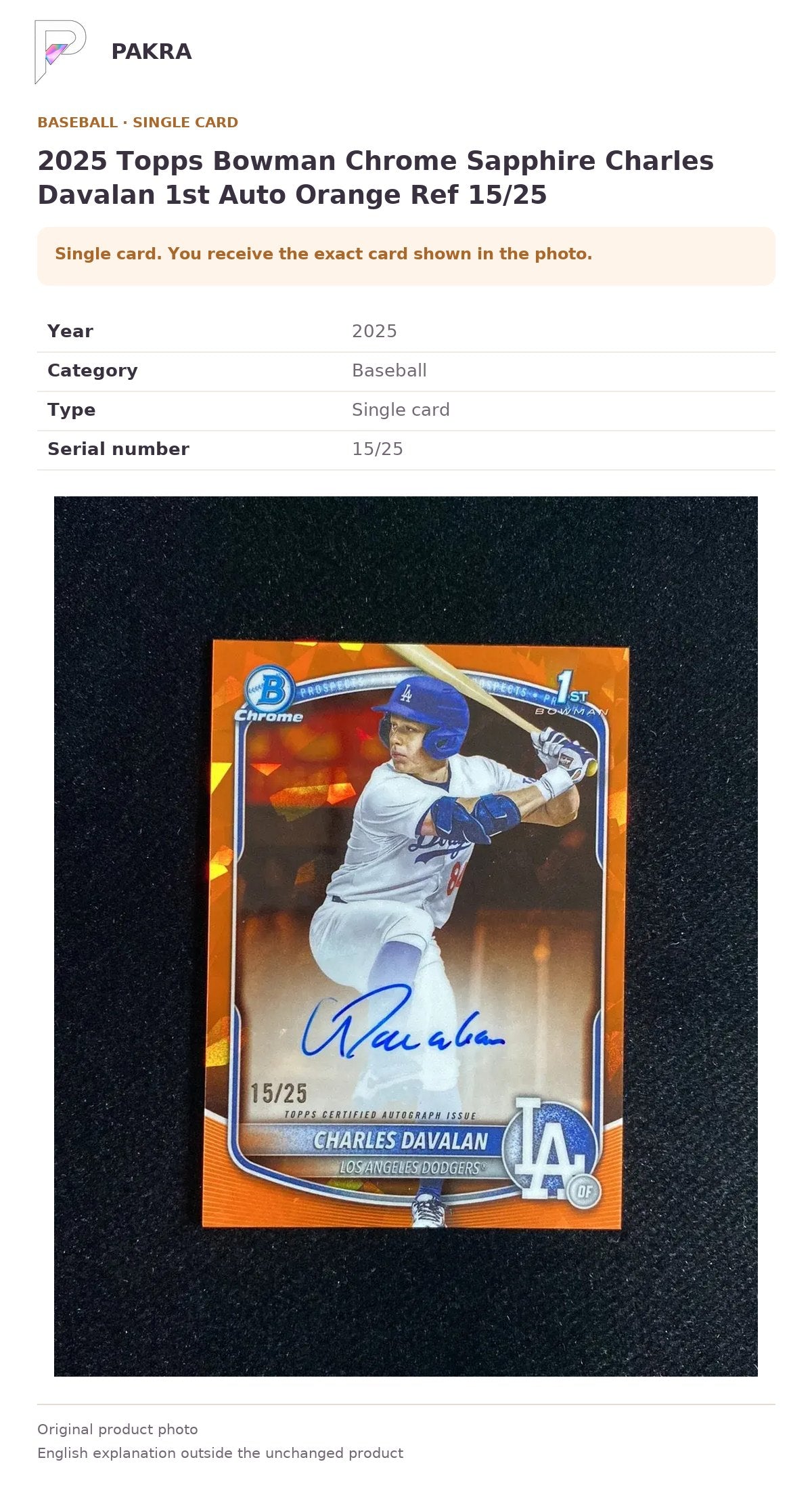 Item details and original photo for 2025 Topps Bowman Chrome Sapphire Charles Davalan 1st Auto Orange Ref 15/25.