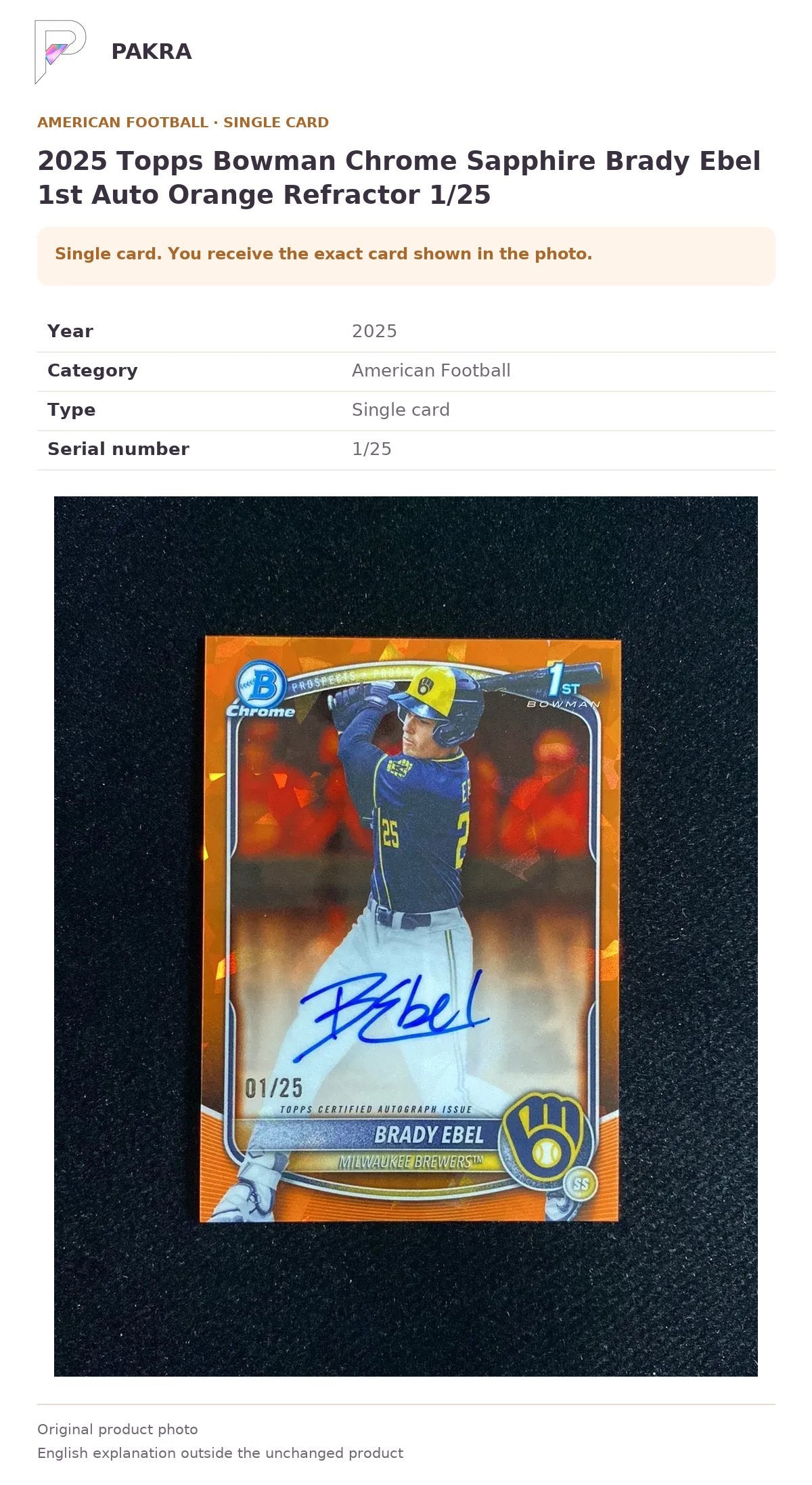 Item details and original photo for 2025 Topps Bowman Chrome Sapphire Brady Ebel 1st Auto Orange Refractor 1/25.