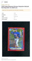 Item details and original photo for 2026 Topps Bowman Chrome Sebastian Walcott Red Mojo REF 3/5 #BCP-231.