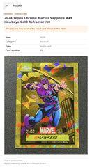 Item details and original photo for 2024 Topps Chrome Marvel Sapphire #49 Hawkeye Gold Refractor /50.