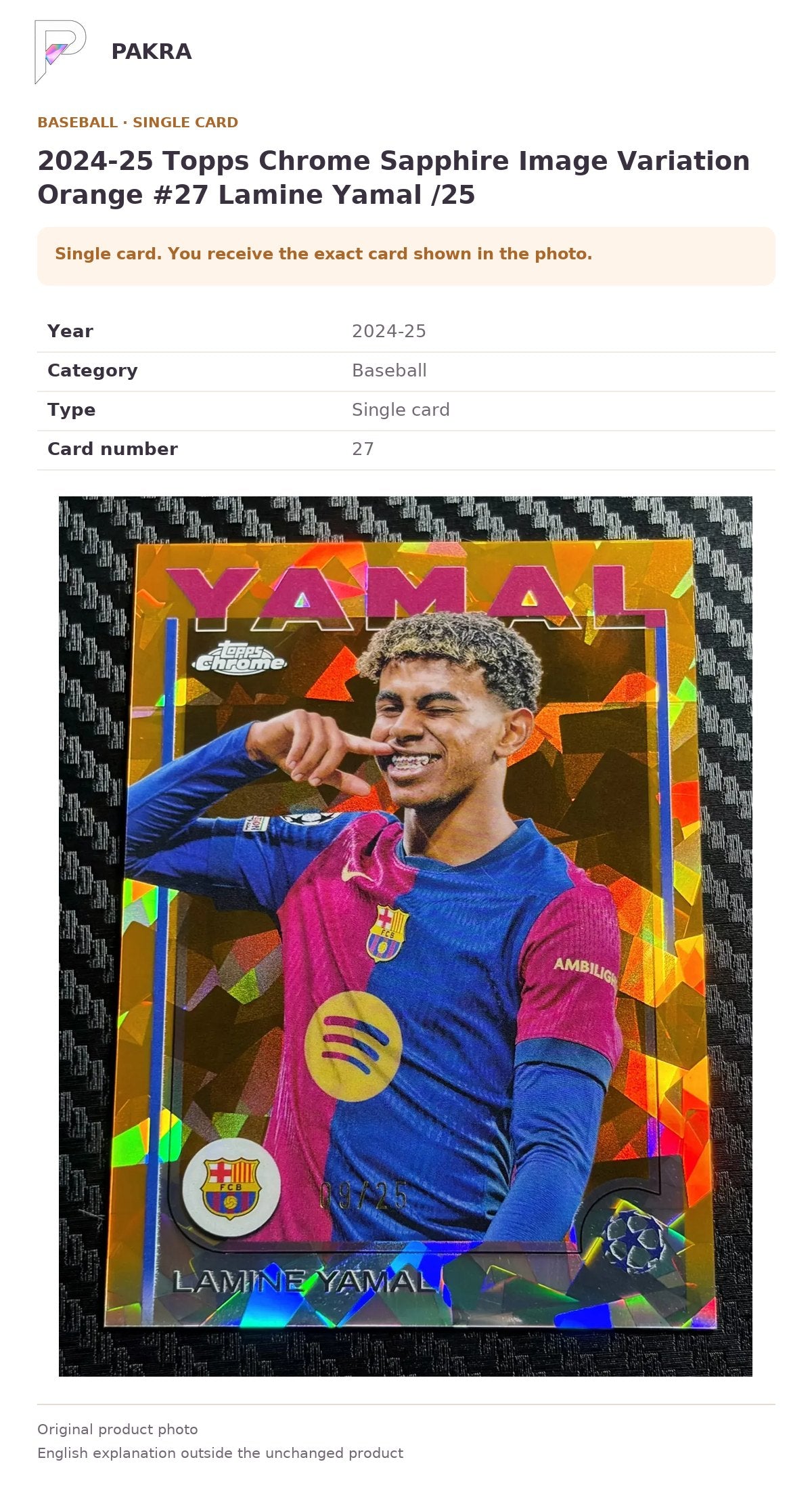 Item details and original photo for 2024-25 Topps Chrome Sapphire Image Variation Orange #27 Lamine Yamal /25.