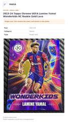 Item details and original photo for 2023-24 Topps Chrome UEFA Lamine Yamal Wonderkids RC Rookie Gold Lava.