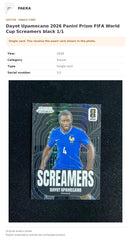 Item details and original photo for Dayot Upamecano 2026 Panini Prizm FIFA World Cup Screamers black 1/1.
